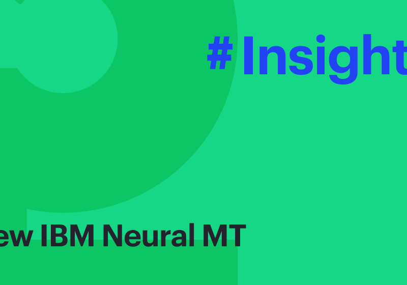 New IBM Neural MT