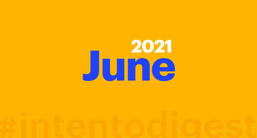 Intento June 2021 Digest