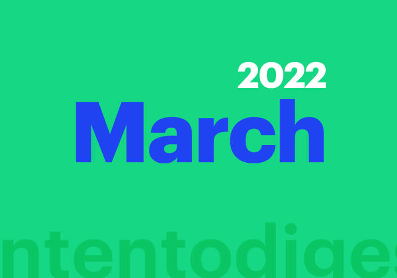 March 2022: Build a World-Class MT Program, the New Role of Localization Managers, and More