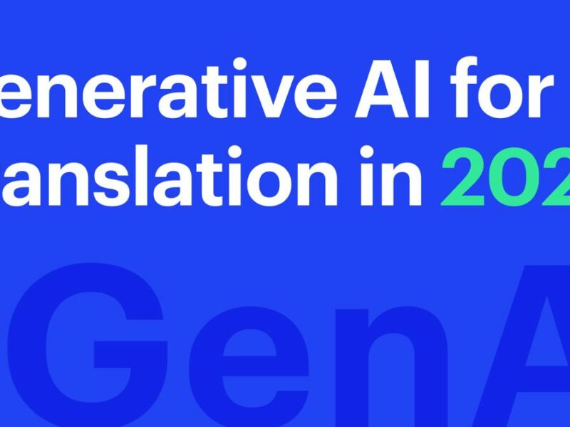 Generative AI for Translation in 2025